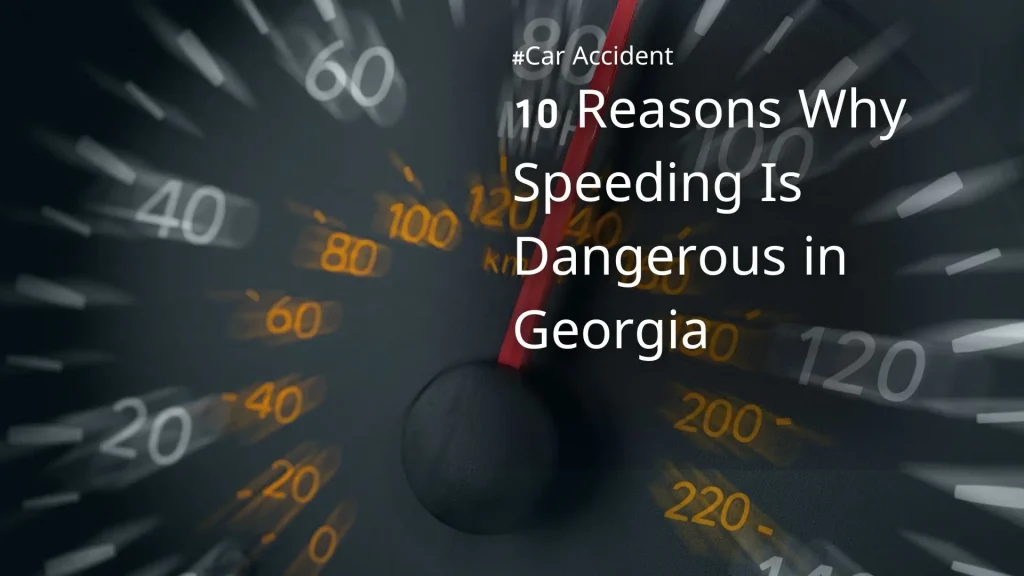 10 reasons why speeding is dangerous in georgia image