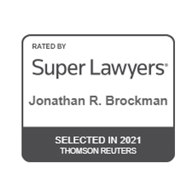 Rated By Super Lawyers Jonathan R. Brockman Selected in 2021