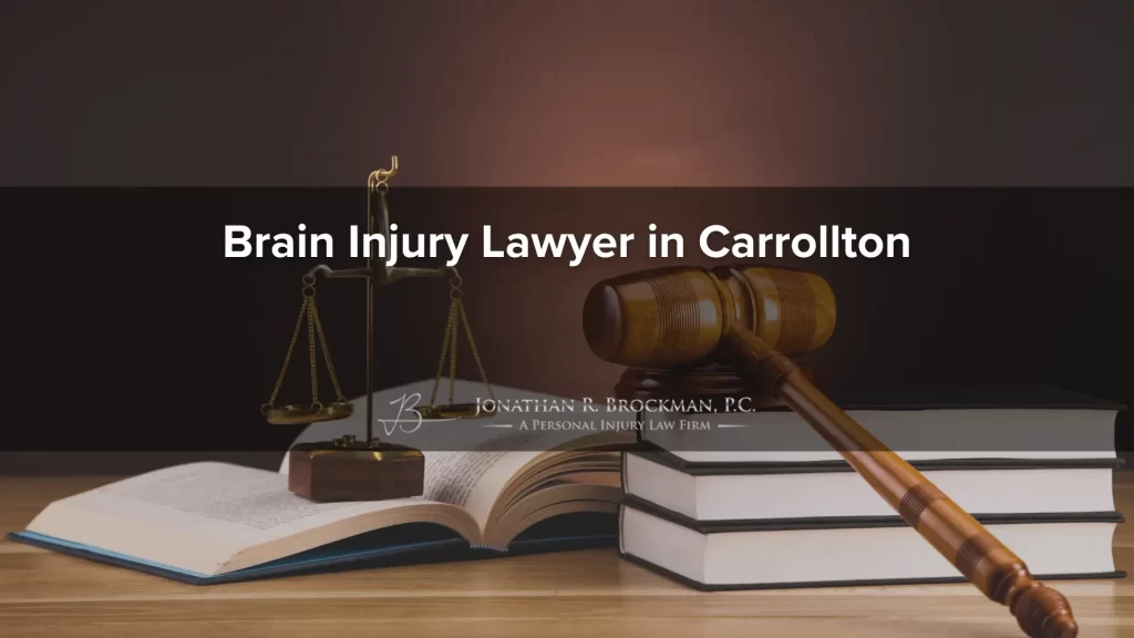 Brain injury lawyer in carrollton