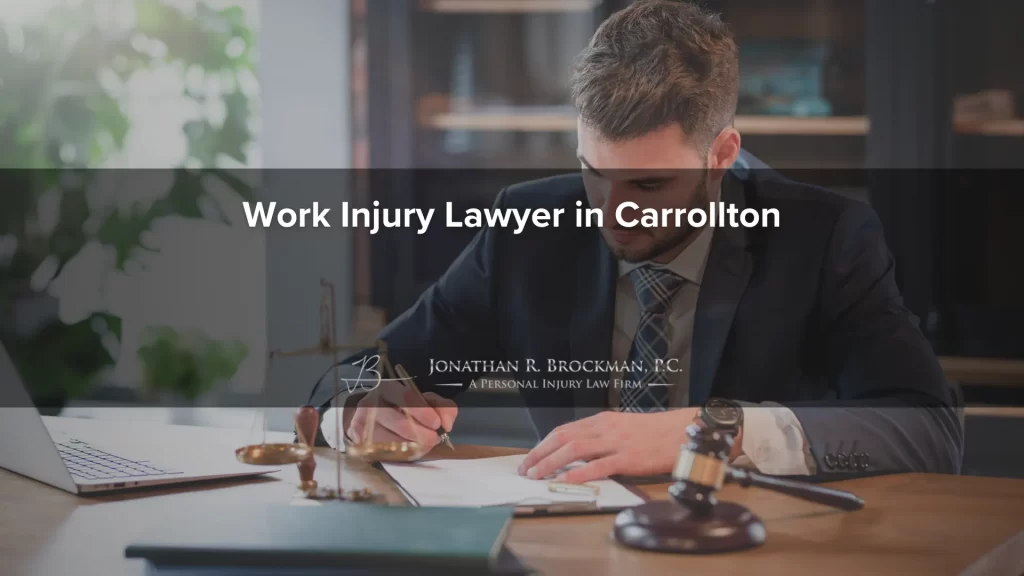 Work injury lawyer in carrollton