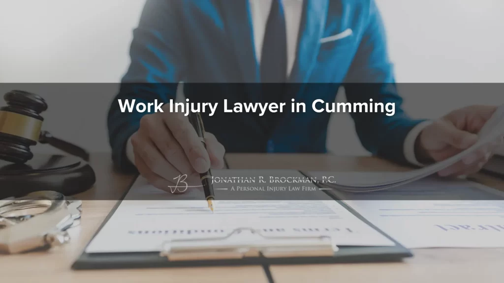 Work injury lawyer in cumming