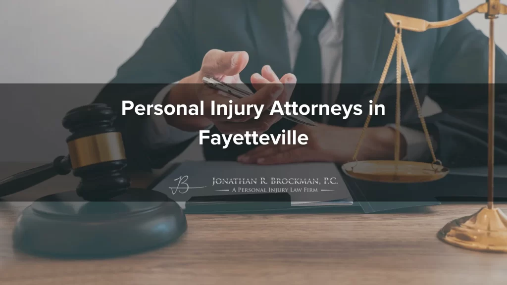 Personal Injury Attorneys in Fayetteville