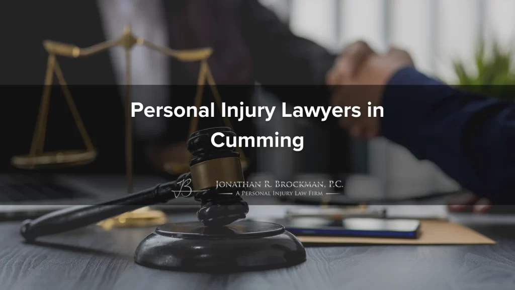 Personal Injury Lawyers in Cumming